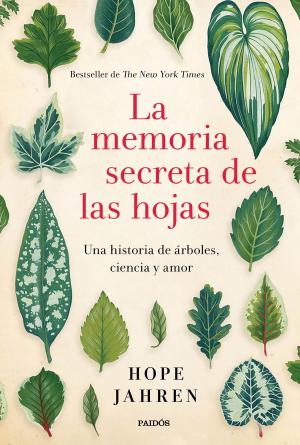 Cover of the book La memoria secreta de las hojas by Christian Salmon