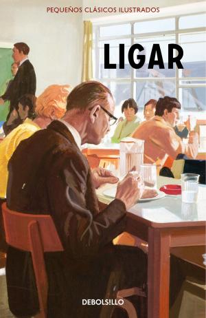 Cover of the book Ligar (Pequeños Clásicos Ilustrados) by Nekane González