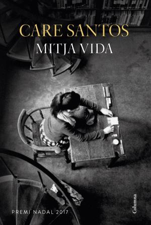 Cover of the book Mitja vida by Carme Riera
