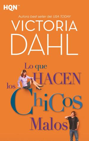 Cover of the book Lo que hacen los chicos malos by Blanche Marriott