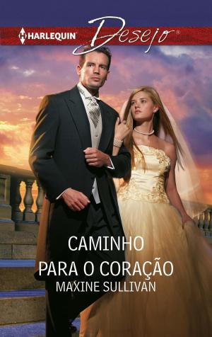 bigCover of the book Caminho para o coração by 