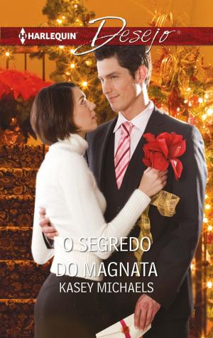 Cover of the book O segredo do magnata by Laura Wright