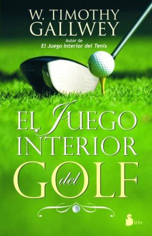 Cover of the book El juego interior del golf by Joseph Langen