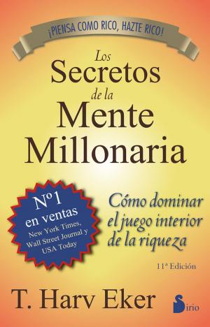 Book cover of Los secretos de la mente millonaria
