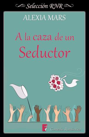 Cover of the book A la caza de un seductor (Cazadoras 1) by Lauren Kate