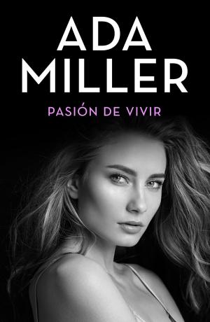 Book cover of Pasión de vivir