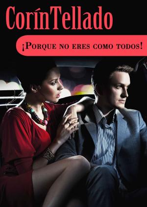 Cover of the book ¡Porque no eres como todos! by Domènec Luengo
