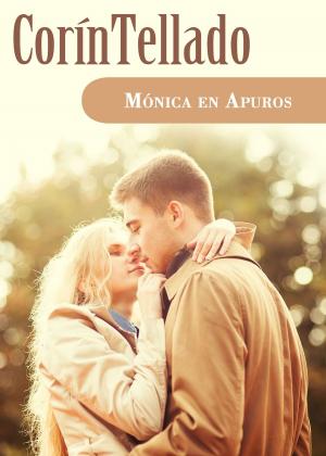 Cover of the book Mónica en apuros by Calista Sweet
