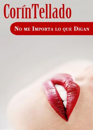 Cover of the book No me importa lo que digan by Robert Jordan, Brandon Sanderson