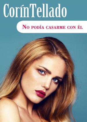 Cover of the book No podía casarme con él by Enrique Rojas