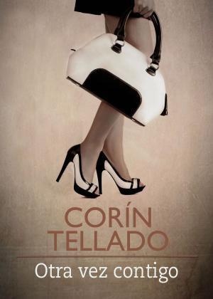 Cover of the book Otra vez contigo by Corín Tellado