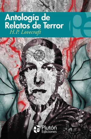 Cover of the book Antología de relatos de terror de H.P.Lovecraft by Monique Happy