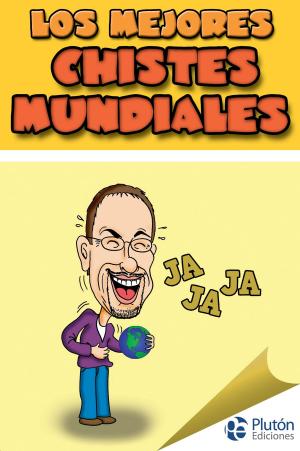 Cover of the book Los mejores chistes mundiales by Ed Rehkopf