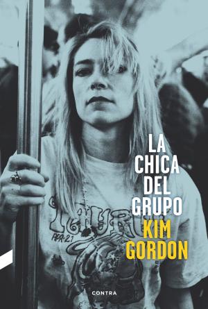 Cover of the book La chica del grupo by Zanne Kennedy