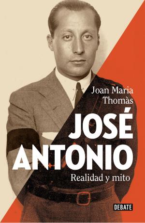 Cover of the book José Antonio by Miguel de León