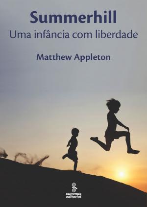 Cover of the book Summerhill by José Sérgio Carvalho