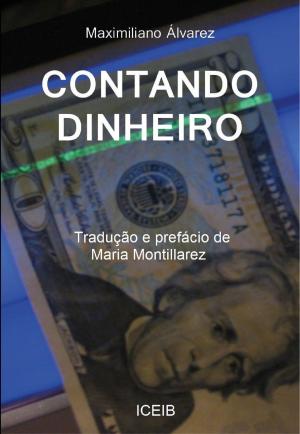 Cover of the book Contando Dinheiro by Meredith Allard