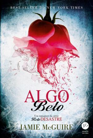 Cover of the book Algo belo - Belo desastre - vol. 3 by Eduardo Spohr