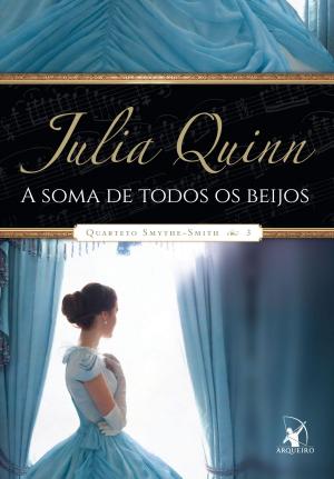 Cover of the book A soma de todos os beijos by Julia Quinn