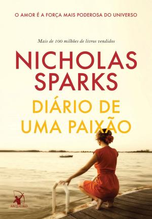 Cover of the book Diário de uma paixão by Nicholas Sparks