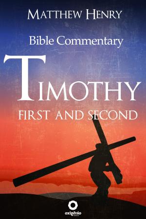 Book cover of First and Second Timothy - Complete Bible Commentary Verse by Verse