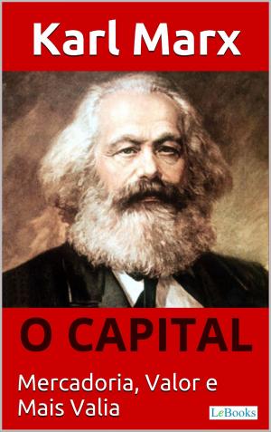 Cover of the book O CAPITAL - Karl Marx by Friedrich Nietzsche
