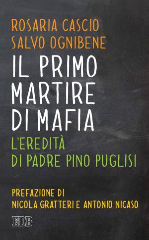 Cover of the book Il Primo martire di mafia by David Jeffers