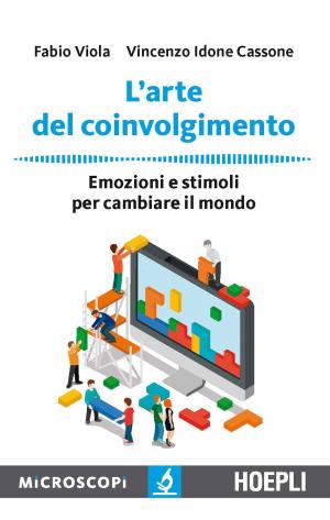 Cover of the book L'arte del coinvolgimento by Daniele Bochicchio, Cristian Civera, Marco De Sanctis