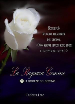 Book cover of LE PROFEZIE DEL DESTINO - La Ragazza Gemini