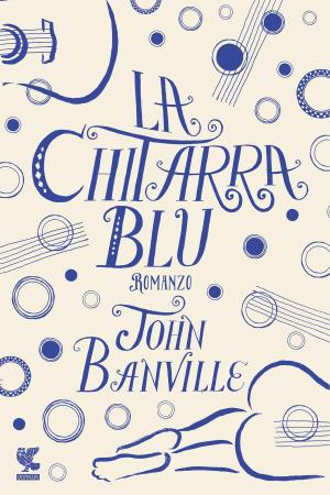 Cover of the book La chitarra blu by Bill Bryson