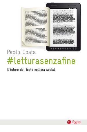 Cover of the book #letturasenzafine by Giovanni De Luna, Chiara Colombini