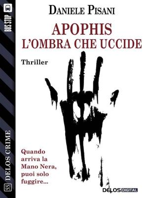 Cover of the book Apophis - L'ombra che uccide by Davide De Boni