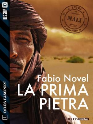 Cover of the book La prima pietra by Lukha B. Kremo