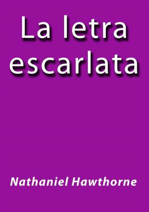 Cover of the book La letra escarlata by Arthur Conan Doyle