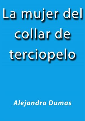 Book cover of La mujer del collar de terciopelo