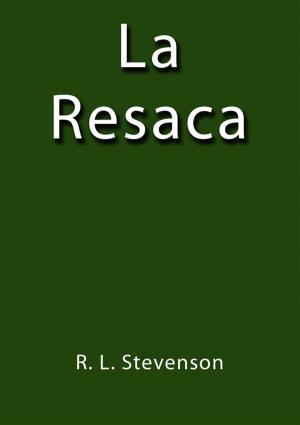 Cover of the book La resaca by Jessica Raney