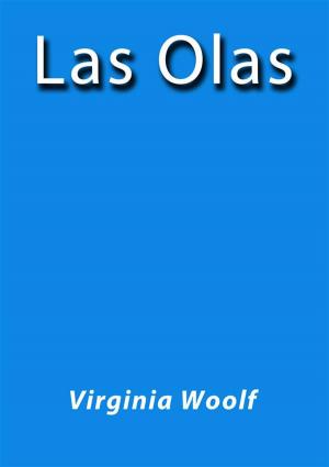 Cover of the book Las olas by Virginia Woolf