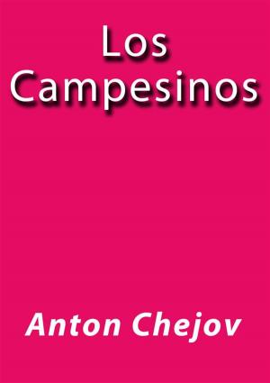 Cover of the book Los campesinos by Caragh M. O'Brien