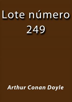 bigCover of the book Lote numero 249 by 