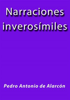 Cover of the book Narraciones inverosimiles by Greg Cox, Dayton Ward, Christopher L. Bennett