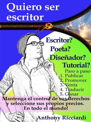 Cover of the book Quiero ser escritor by Prepper Survival Project