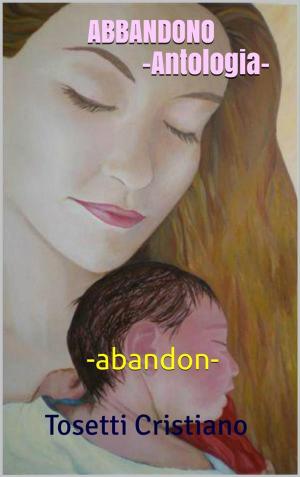 Cover of the book Abbandono by Barry Jablonski