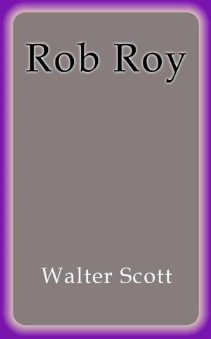 Cover of the book Rob Roy by Walter Scott