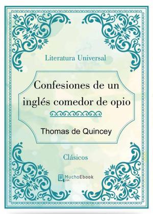 Book cover of Confesiones de un ingles comedor de opio