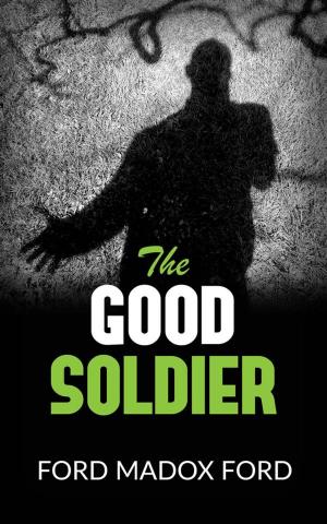 bigCover of the book The Good Soldier by 