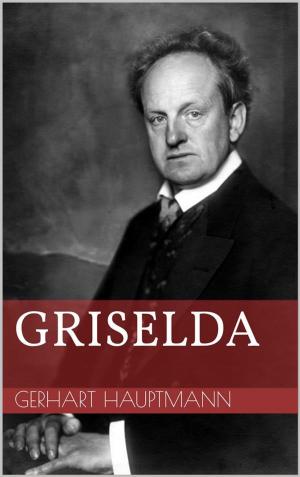 Cover of the book Griselda by Selma Lagerlöf