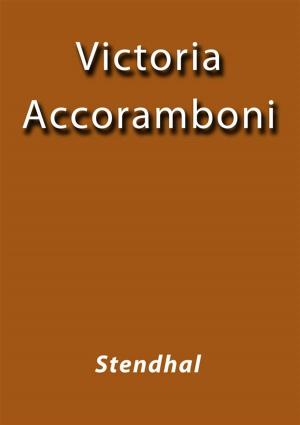 Cover of the book Vittoria Accoramboni by Stendhal