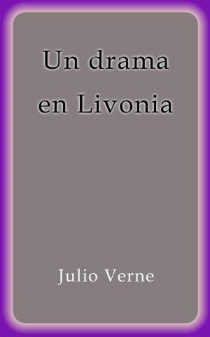 Book cover of Un drama en Livonia