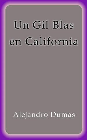 Book cover of Un Gil Blas en California