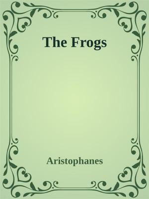 Book cover of The Frogs